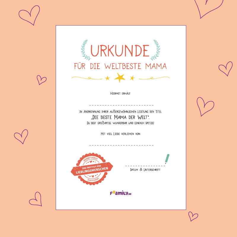 Vorlage zum kostenlosen Download: Urkunde für die weltbeste Mama mit Datum und Unterschrift