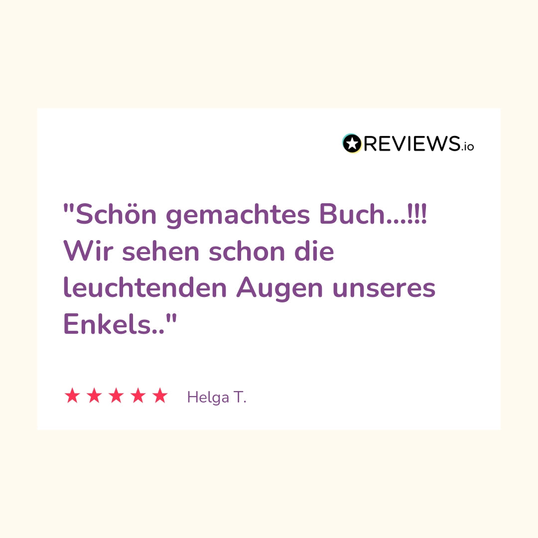 Produktbewertung: "Schön gemachtes Buch...!!!Wir sehen schon die leuchtenden Augen unseres Enkels.."